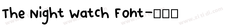 The Night Watch Font字体转换